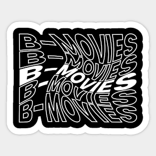 B-Movies typographic text design Sticker